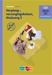 Niveau 4 verpleeg-,verzorgingshuizen, thuiszorg 2 / Traject Combipakket / Theorieboek