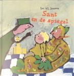 Sant en de spiegel (met gratis cassette)