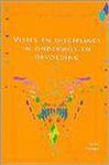 Visies en disciplines in onderwijs en opvoeding / Werken aan onderwijs en opvoeding