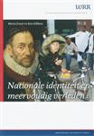 Nationale identiteit en meervoudig verleden / WRR Verkenningen