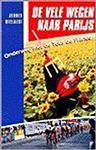 De vele wegen naar Parijs