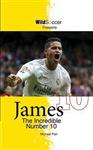 Soccer Stars- James The Incredible Number 10