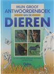 Mijn groot antwoordenboek van de dieren