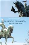 De eeuw van de koningen en hun vrouwen