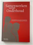 Samenwerken vergt onderhoud