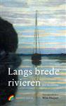 Langs brede rivieren