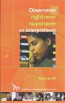 Observeren, registreren rapporteren en interpreteren / PM-reeks
