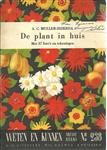 Weten en kunnen Nr. 238: DE PLANT IN HUIS (1960)