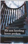Als een leerling leren preken