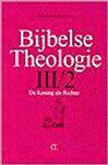Bijbelse theologie III 2 - De koning als richter (S)