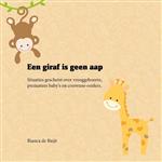 Een giraf is geen aap