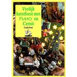 Vrolijk kerstfeest met Fimo en Cernit / Cantecleer hobbycahier