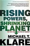 Rising Powers, Shrinking Planet