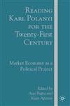 Reading Karl Polanyi for the Twenty-First Century