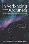 In verbinding met de Arcturiërs - David K. Miller