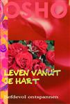 Leven vanuit je hart