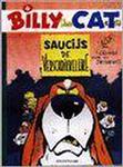 Saucijs de verschrikkelijke / Billy the cat / 4