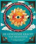 De genezende kracht van meditatie - Mike Annesley
