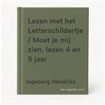 Lezen met het Letterschildertje / Moet je mij zien, lezen 4 en 5 jaar