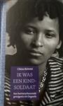 Ik was een kindsoldaat