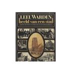 Leeuwarden beeld van een stad