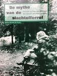 MYTHE VAN DE SLACHTOFFERROL