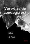 Verbrijzelde zondagsrust