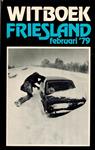 Witboek friesland februari 79