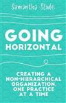 Going Horizontal