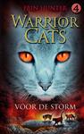 Voor de storm / Warrior Cats / 4