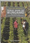 Terug naar de wijngaard