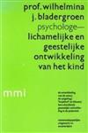 Lichamelijke en geestelijke ontwikkeling van het kind