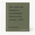 Een web van leugens / Candlelight historische roman / 675