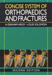 Concise System of Orthopaedics and Fractures