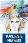 Marloes is niet gek!