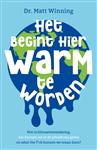 Het begint hier warm te worden