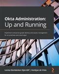 Okta Administration: Up and Running