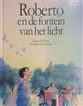 ROBERTO EN DE FONTEIN VAN HET LICHT