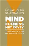 Mindfulness met Covey