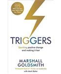 Triggers: Sparking positive change and making it last