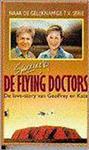 FLYING DOCTORS 2. SPANNING BIJ DE F