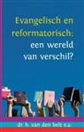 Evangelisch en reformatorisch