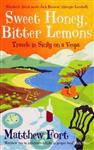 Sweet Honey, Bitter Lemons