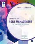 Lessons in Agile Management