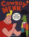 Cowboy Henk maakt kennis! / Cowboy Henk / 2