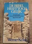 De bijbel heeft toch gelijk (Bijgewerkte versie) - Werner Keller
