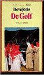 De Golf / Op schrijvers voeten
