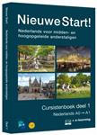 Nieuwe Start! Nederlands voor midden- en hoogopgeleide anderstaligen / Deel 1 / 0-A1