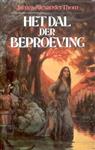 Het dal der beproeving. - James Alexander Thom.