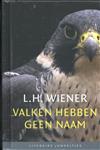 Valken hebben geen naam / Literaire Juweeltjes